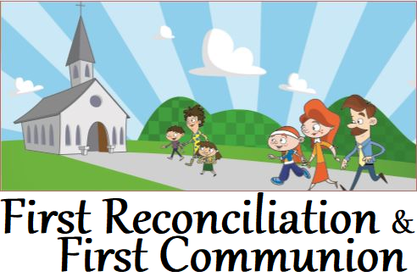 First Reconciliation and Communion